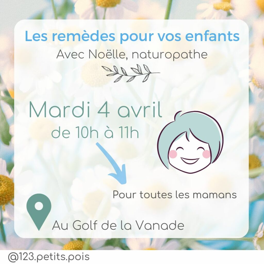 cercle de mamans, thème naturopathie à Villeneuve Loubet